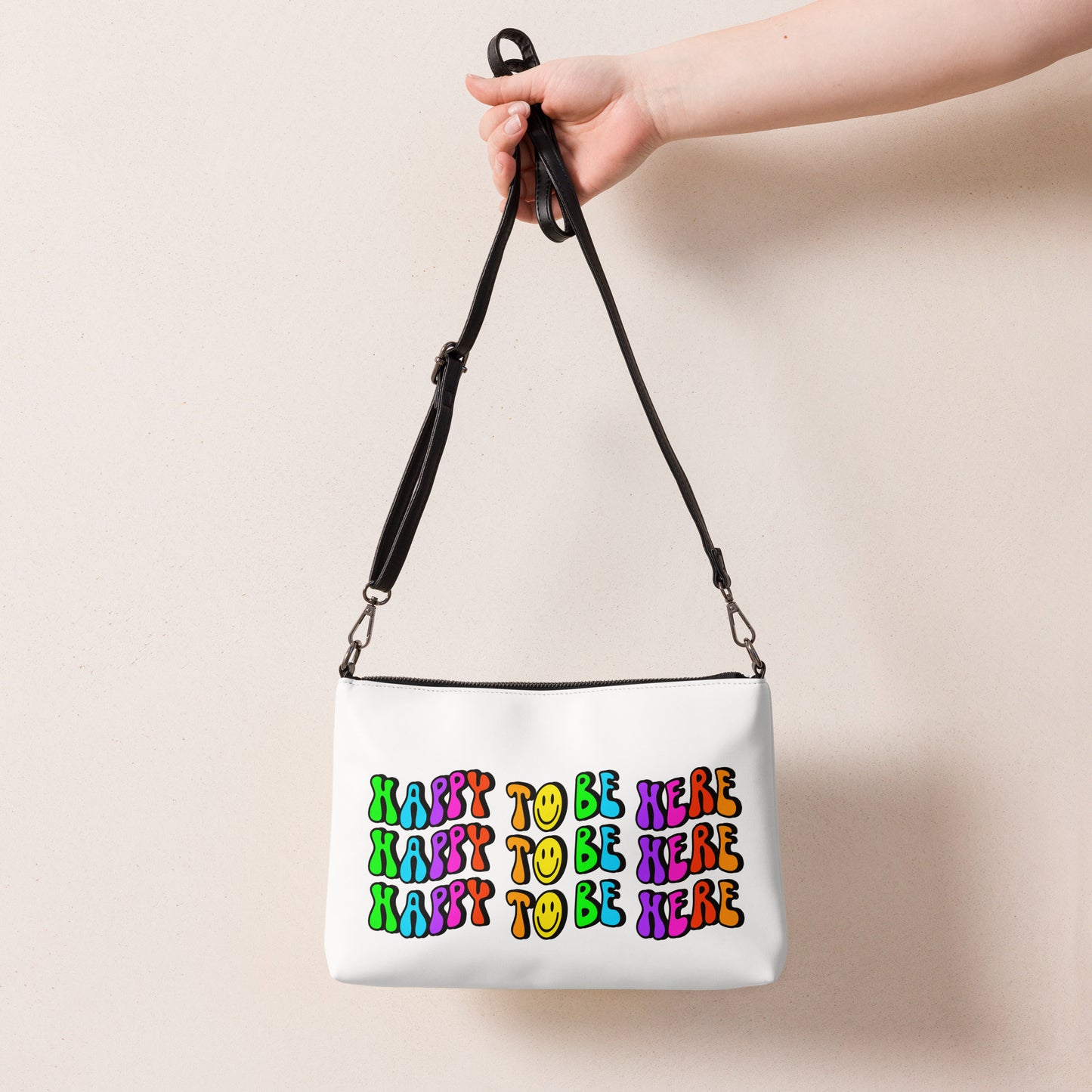 Happy to be Here Crossbody Bag