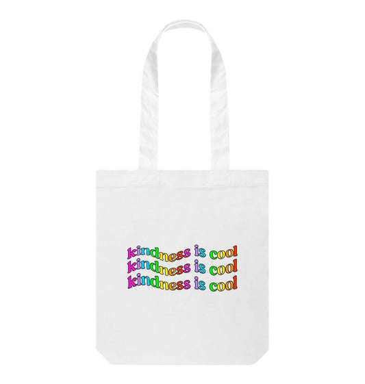 White Kindness is Cool Organic Tote