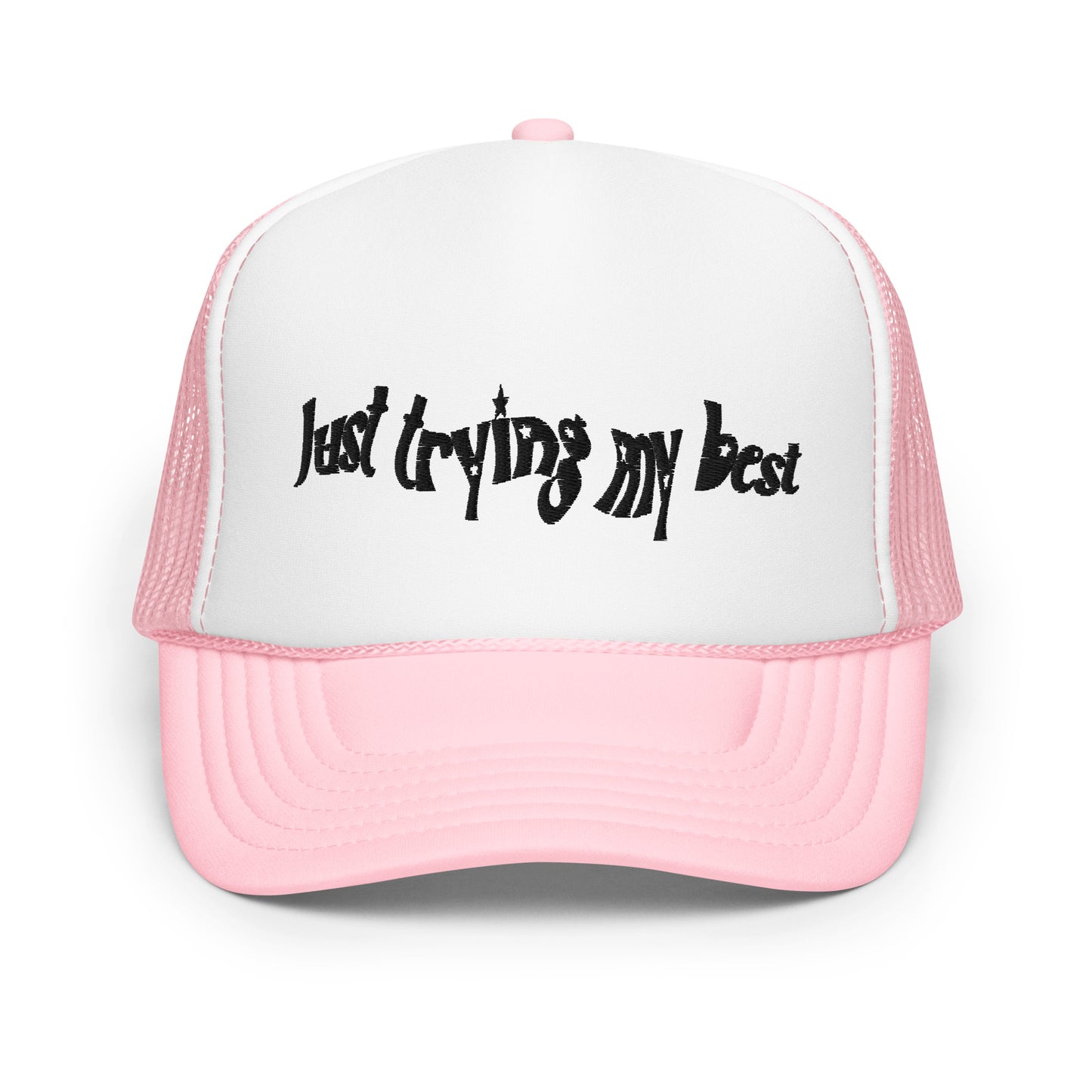 Trying My Best Trucker Hat
