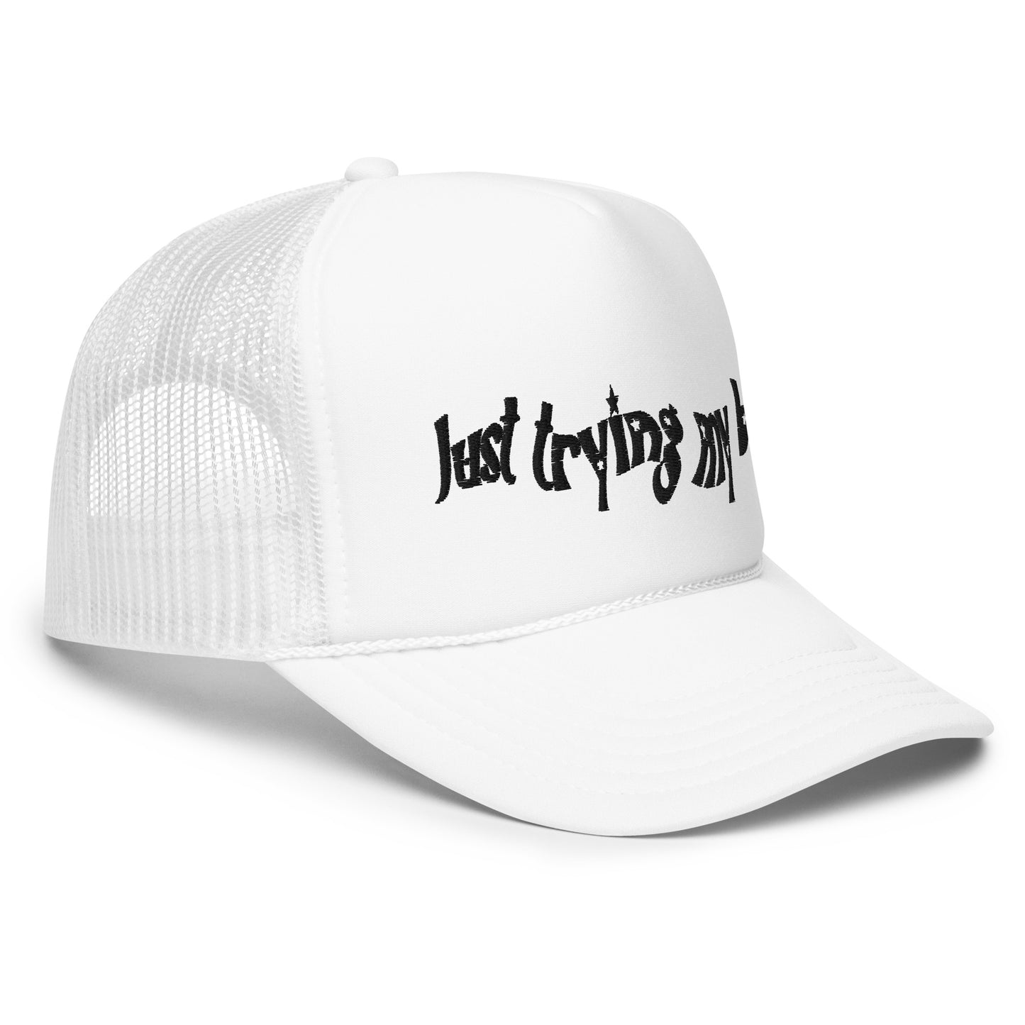 Trying My Best Trucker Hat