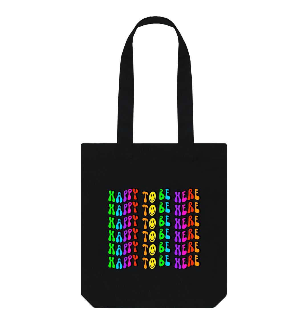 Black Happy to be here tote